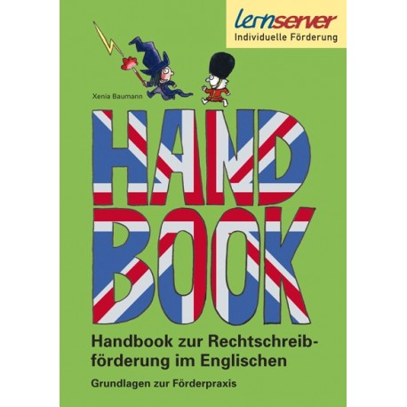 Handbook zur Rechtschreibförderung im Englischen