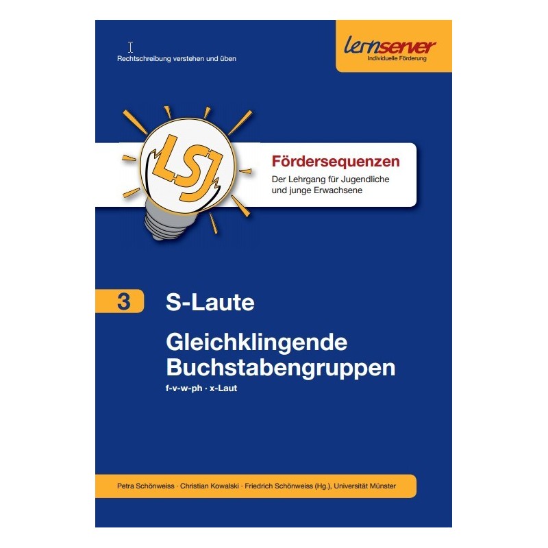 Fördersequenz 3: S-Laute, Gleichklingende Buchstaben