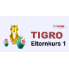 TIGRO-Elternkurs 1