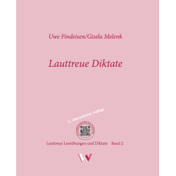 Lauttreue Diktate