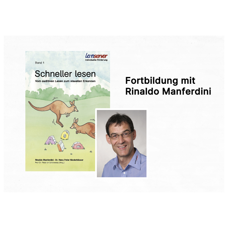 Schnell-Lese-Training in Unterricht und Lerntherapie (Fortbildung mit Rinaldo Manferdini)